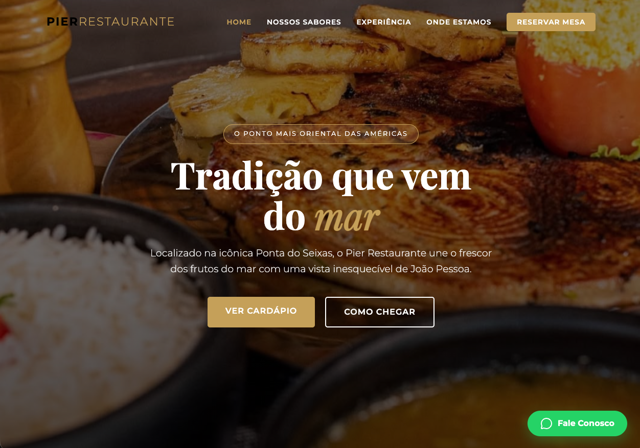 Pier Restaurante — Tradição que vem do mar